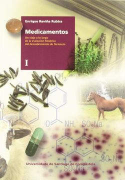 portada Medicamentos: Un Viaje a lo Largo de la Evolución Histórica del Descubrimiento de Fármacos (in Spanish)