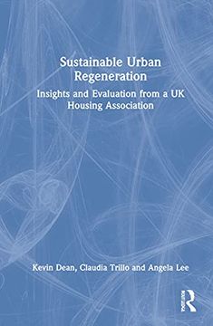 portada Sustainable Urban Regeneration: Insights and Evaluation From a uk Housing Association (in English)