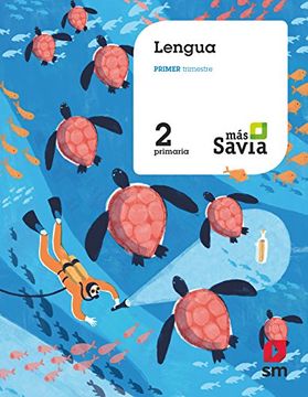 portada Lengua. 2 Primaria. Más Savia (in Spanish)