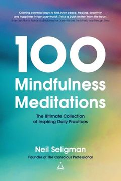 portada 100 Mindfulness Meditations: The Ultimate Collection of Inspiring Daily Practices