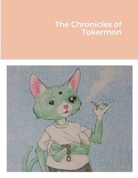 portada The Chronicles of Tokermon (in English)