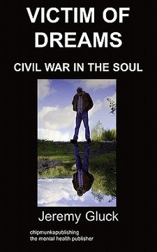 portada victim of dreams: civil war in the soul (en Inglés)