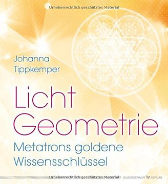 portada Licht-Geometrie: Metatrons Goldene Wissensschlüssel 