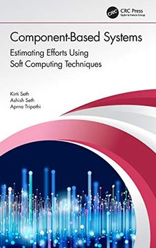 portada Component-Based Systems: Estimating Efforts Using Soft Computing Techniques (en Inglés)