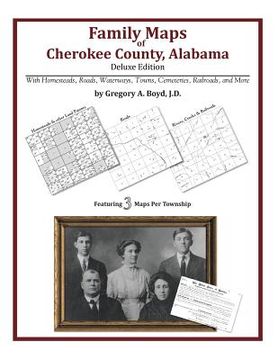 portada Family Maps of Cherokee County, Alabama, Deluxe Edition (en Inglés)