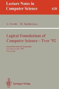 portada logical foundations of computer science - tver '92: second international symposium, tver, russia, july 20-24, 1992. proceedings (en Inglés)