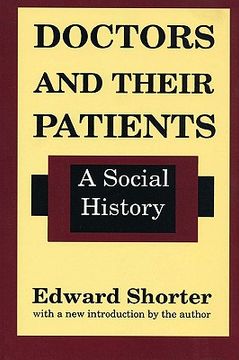 portada doctors and their patients: a social history (en Inglés)