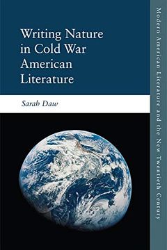 portada Writing Nature in Cold War American Literature (en Inglés)