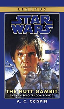 portada The Hutt Gambit (Star Wars: The han Solo Trilogy, Vol. 2) (en Inglés)