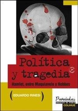 portada Politica y Tragedia (in Spanish)