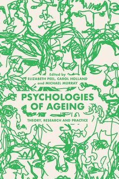 portada Psychologies of Ageing: Theory, Research and Practice (en Inglés)