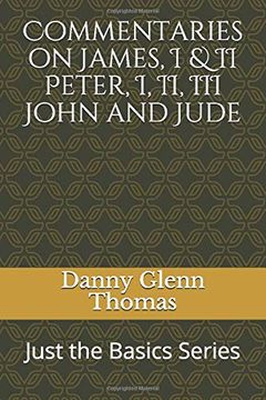 portada Commentaries on James, I & II Peter, I, II, III John and Jude (in English)