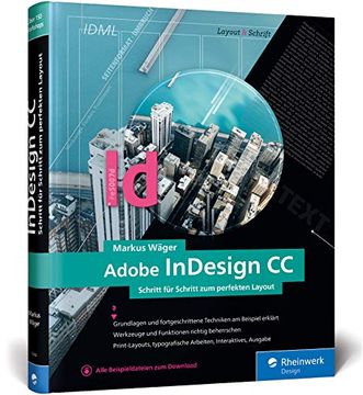 portada Adobe Indesign cc: Schritt für Schritt zum Perfekten Layout (en Alemán)