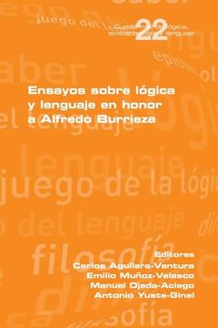 portada En Sayos Sobre Lógica y Lenguaje en Honor a Alfredo Burrieza