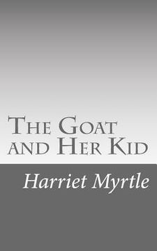 portada The Goat and Her Kid (en Inglés)