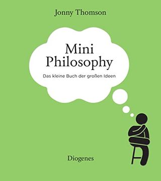 portada Mini Philosophy: Das Kleine Buch der Großen Ideen (en Alemán)