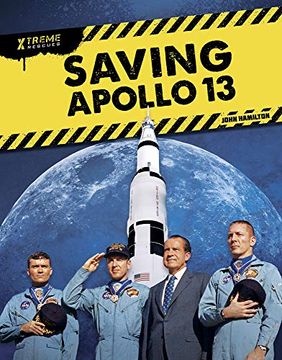 portada Saving Apollo 13 (Xtreme Rescues) (en Inglés)