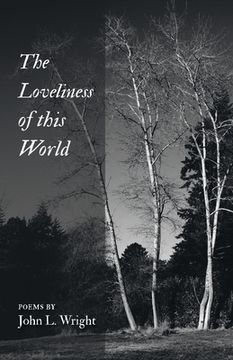 portada The Loveliness of This World (in English)