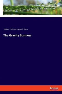 portada The Gravity Business (in English)