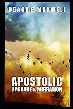portada Apostolic Upgrade and Migration (en Inglés)