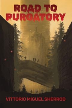 portada Road to Purgatory (en Inglés)