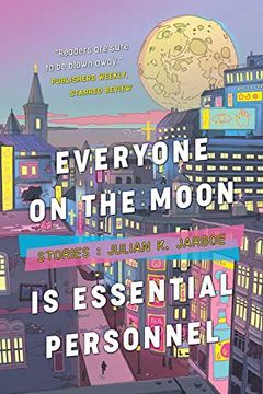 portada Everyone on the Moon is Essential Personnel 