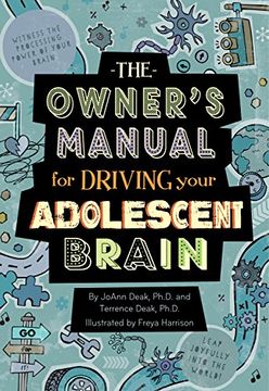 portada The Owner's Manual for Driving Your Adolescent Brain (en Inglés)
