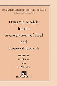 portada dynamic models for the inter-relations of real and financial growth (en Inglés)