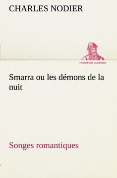 portada Smarra ou les démons de la nuit Songes romantiques (TREDITION CLASSICS) (French Edition)