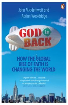 portada god is back: how the global rise of faith is changing the world. john micklethwait and adrian wooldridge (en Inglés)