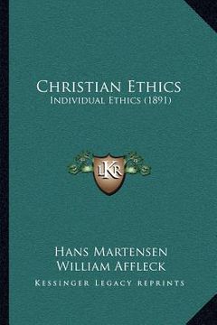 portada christian ethics: individual ethics (1891)