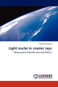 portada light nuclei in cosmic rays (en Inglés)