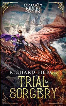 portada Trial by Sorcery: Dragon Riders of Osnen Book 1 (in English)