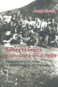 portada Guerrilleros y vecinos en Armas (in Spanish)