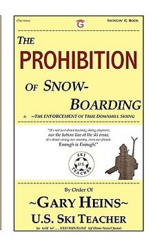 portada the prohibition of snow-boarding