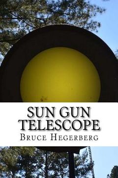 portada Sun Gun Telescope (en Inglés)
