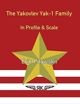 portada The Yakovlev Yak-1 Family In Profile & Scale (en Inglés)