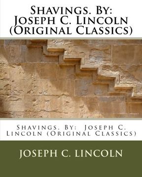 portada Shavings. By:  Joseph C. Lincoln (Original Classics)