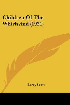 portada children of the whirlwind (1921) (en Inglés)