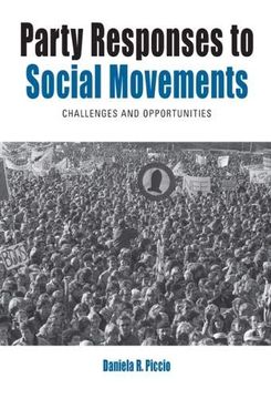 portada Party Responses to Social Movements: Challenges and Opportunities (Protest, Culture & Society) (en Inglés)