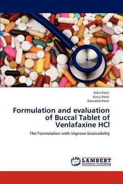 portada formulation and evaluation of buccal tablet of venlafaxine hcl (en Inglés)
