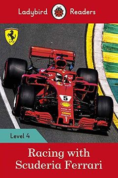 portada Racing With Scuderia Ferrari – Ladybird Readers Level 4 (en Inglés)