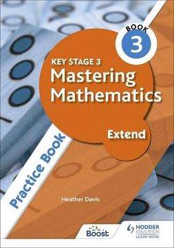 portada Key Stage 3 Mastering Mathematics Extend Practice Book 3 (in English)