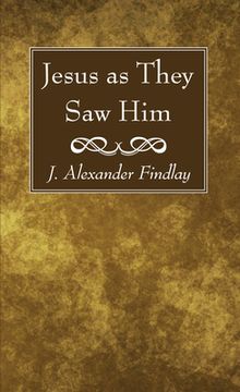 portada Jesus as They Saw Him (en Inglés)