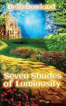 portada Seven Shades of Luminosity (en Inglés)