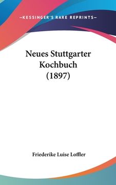 portada Neues Stuttgarter Kochbuch (1897) (en Alemán)