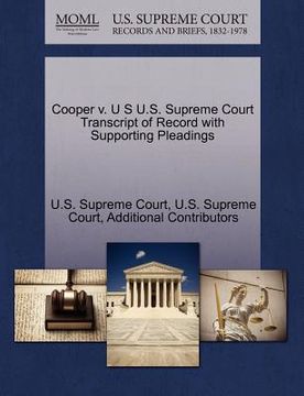 portada cooper v. u s u.s. supreme court transcript of record with supporting pleadings (en Inglés)