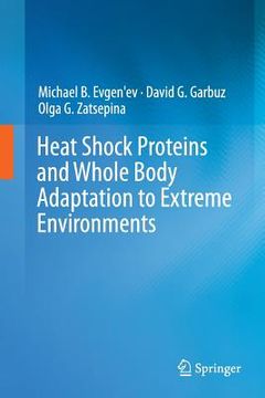 portada Heat Shock Proteins and Whole Body Adaptation to Extreme Environments (in English)
