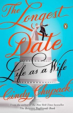 portada The Longest Date: Life as a Wife