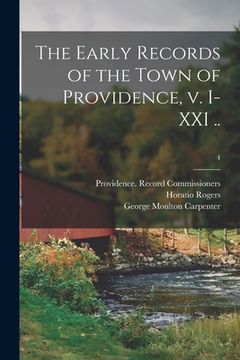portada The Early Records of the Town of Providence, V. I-XXI ..; 4 (in English)